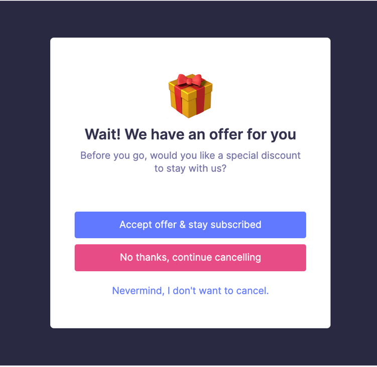 Cancellation Reasons Retention Offers