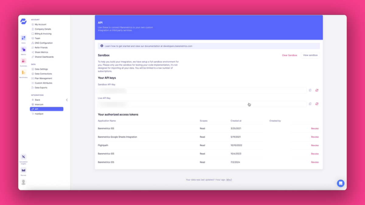 Find your live API key under Settings → API in Baremetrics. Keep it private, like a password.